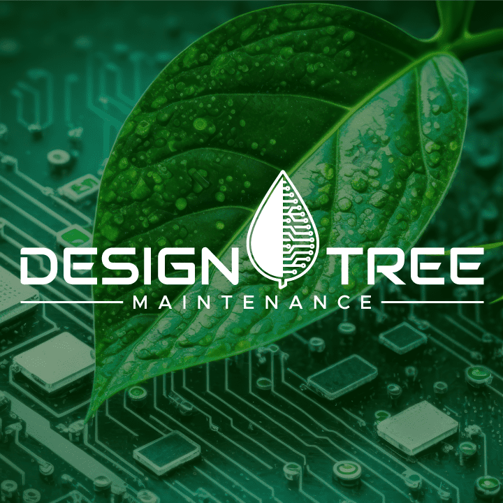 Design Tree Maintenance